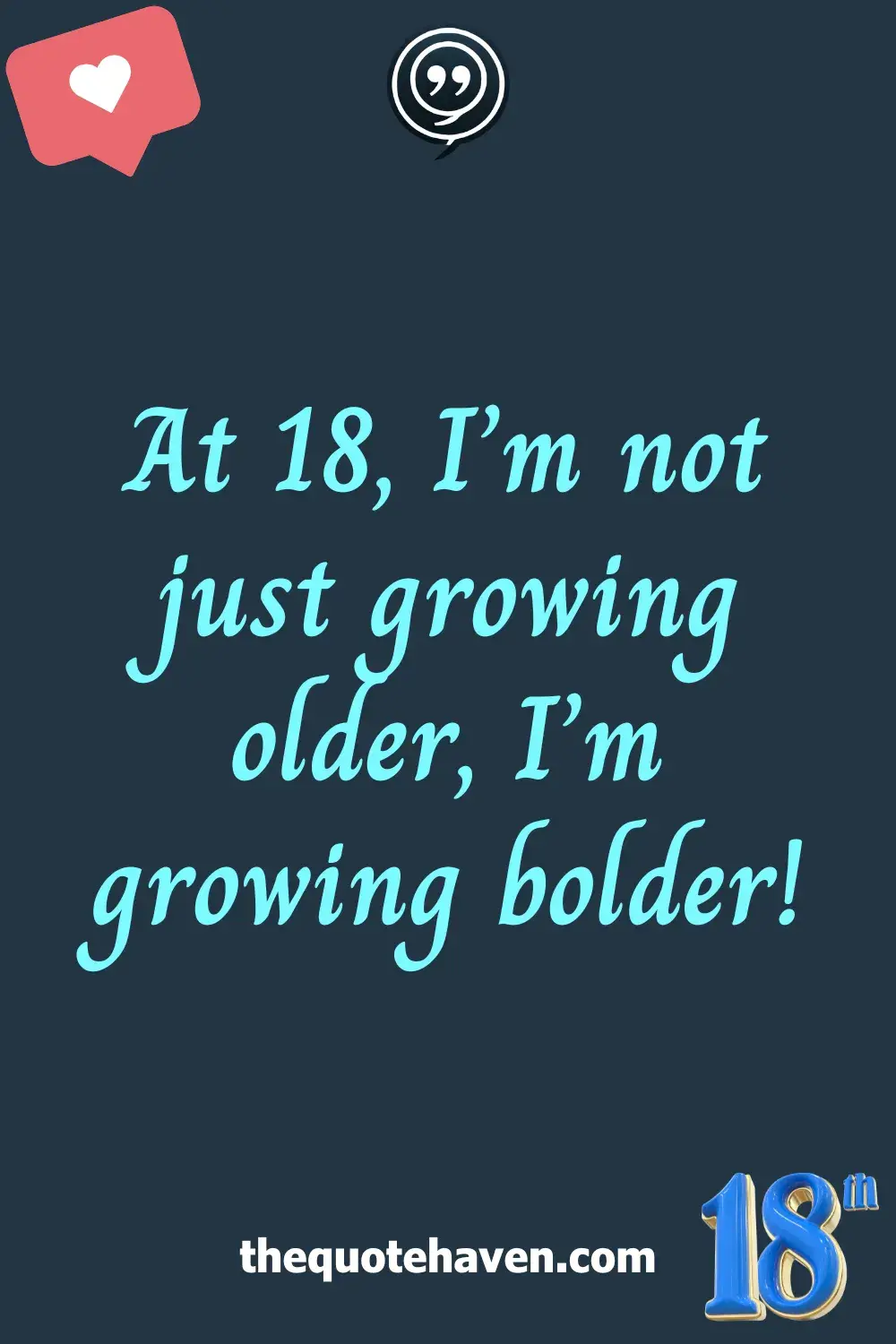   18th Birthday Captions .