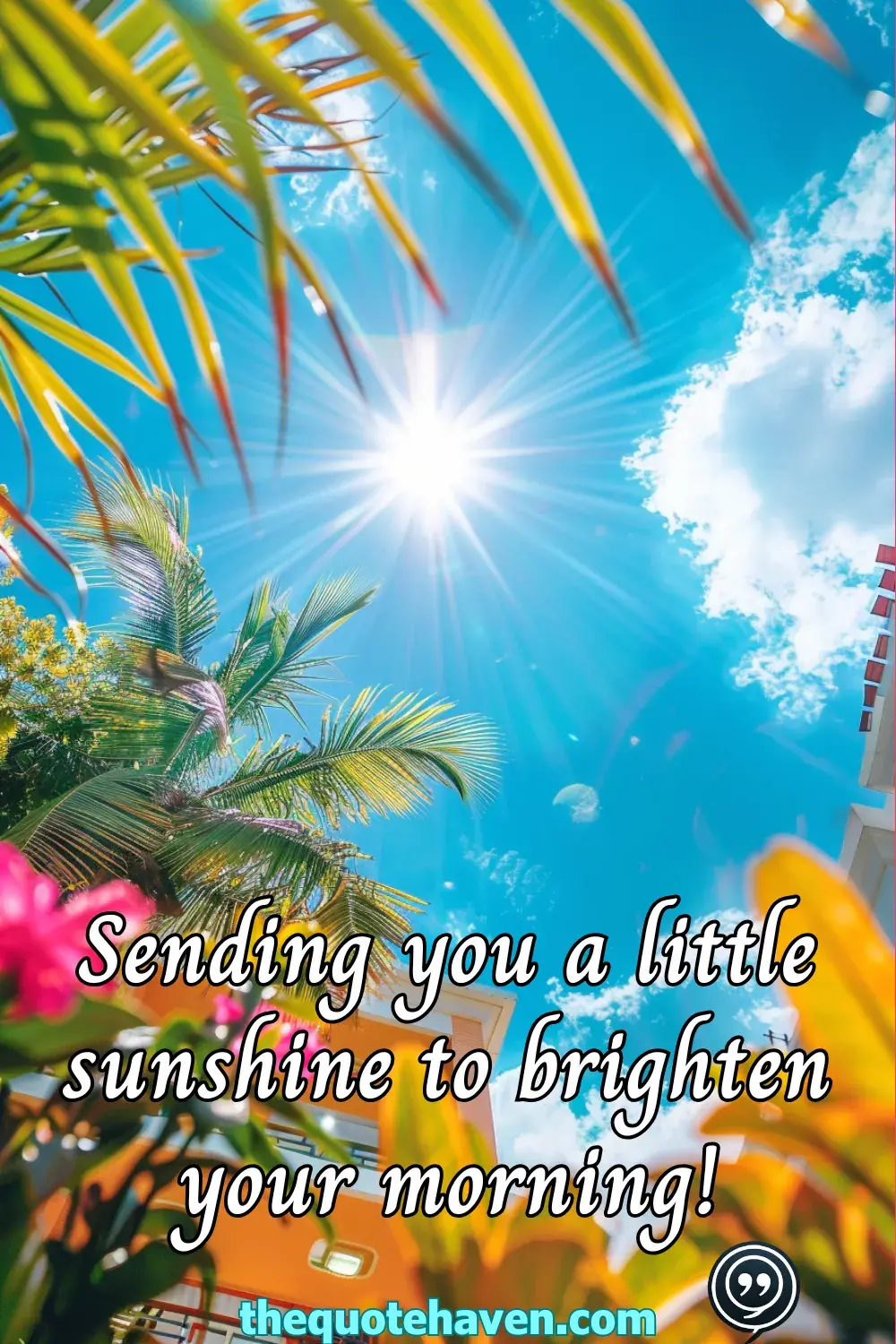  Beautiful Good Morning Wishes