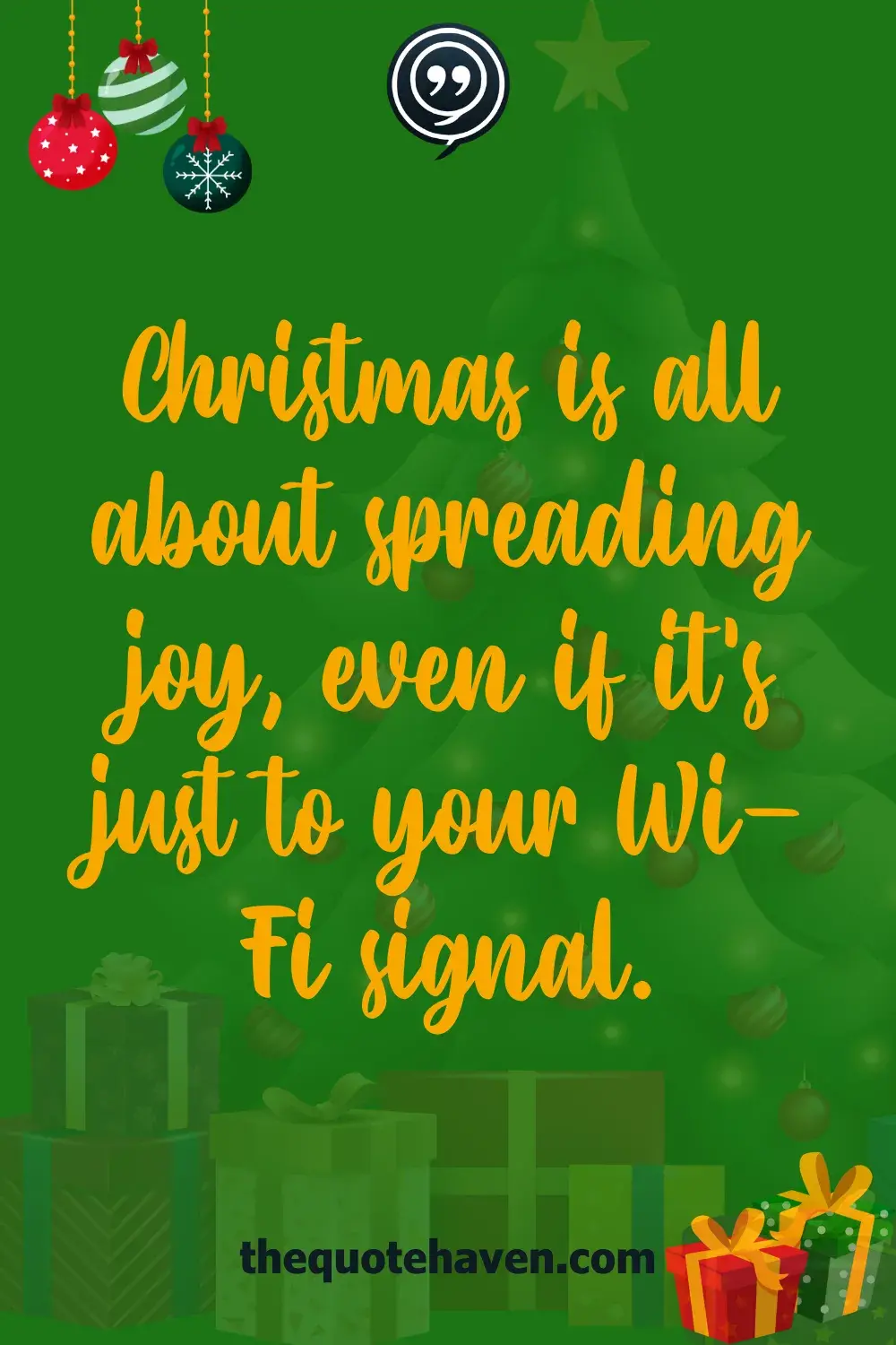 Christmas is all about spreading joy, even if it’s just to your Wi-Fi signal.