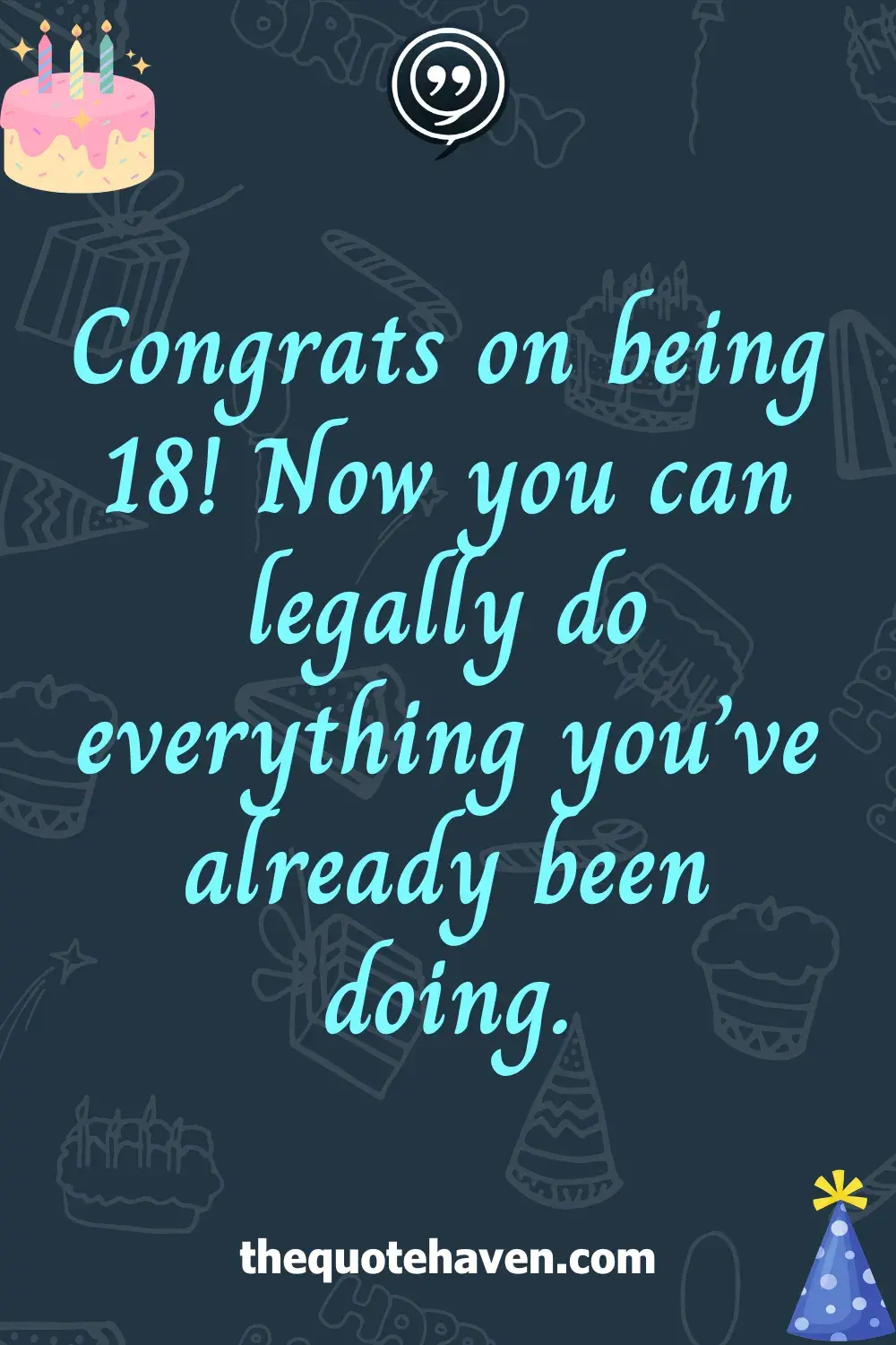 Funny and Touching 18th  Birthday Quotes  .