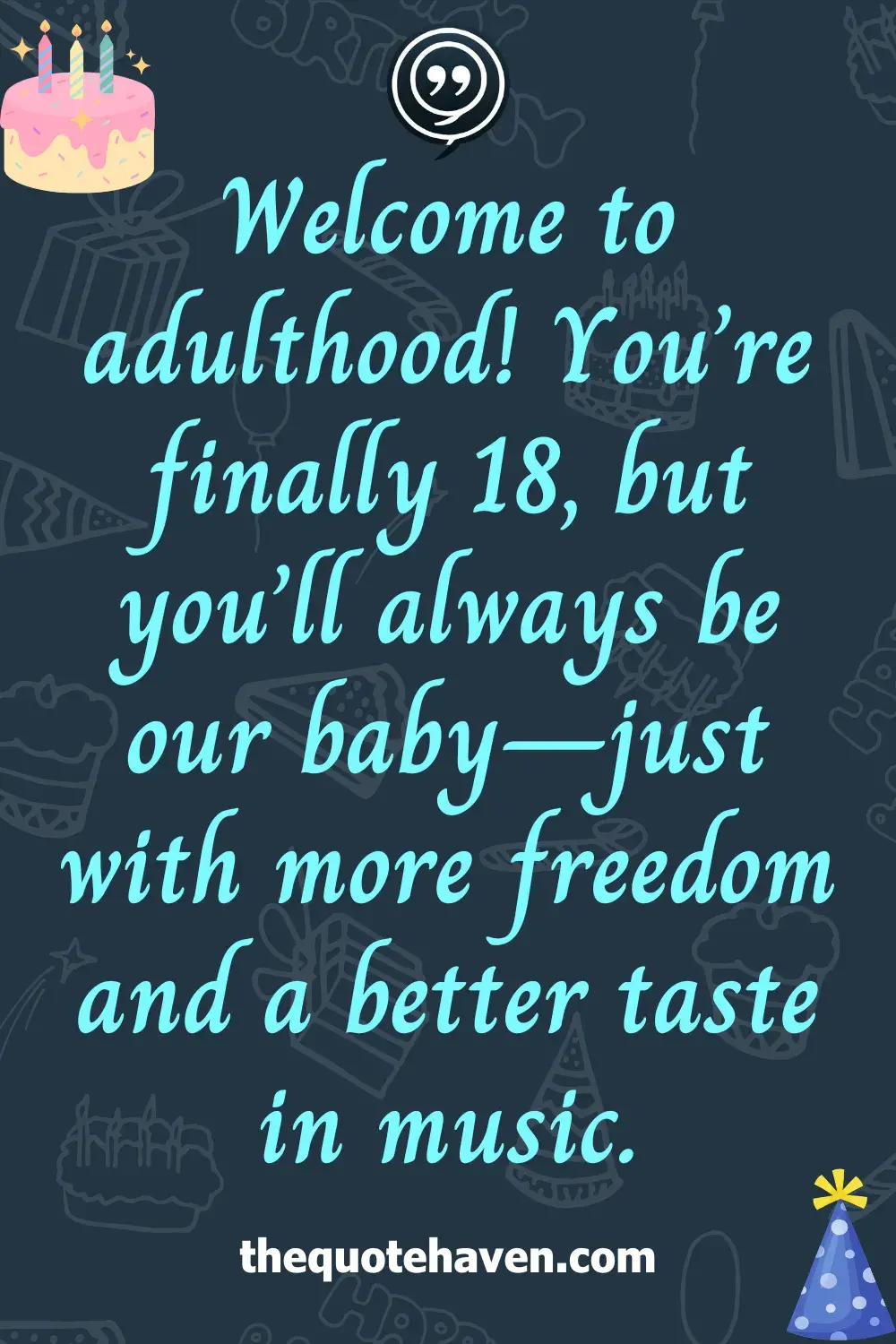 Funny and Touching 18th  Birthday Quotes  .