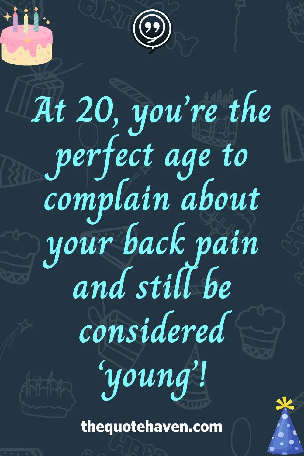 Funny And Touching 20th Birthday Quotes  .