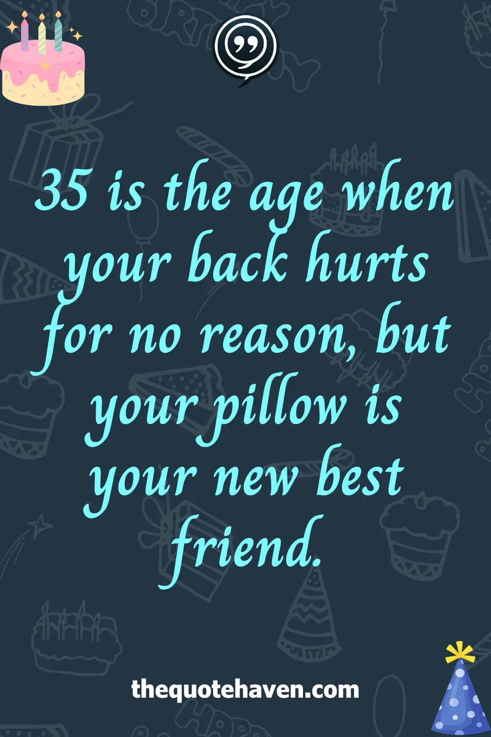Funny and Heartfelt 35th Birthday Quotes  .