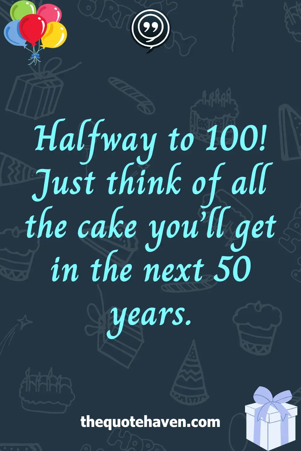  Funny and Touching 50th Birthday Quotes  .