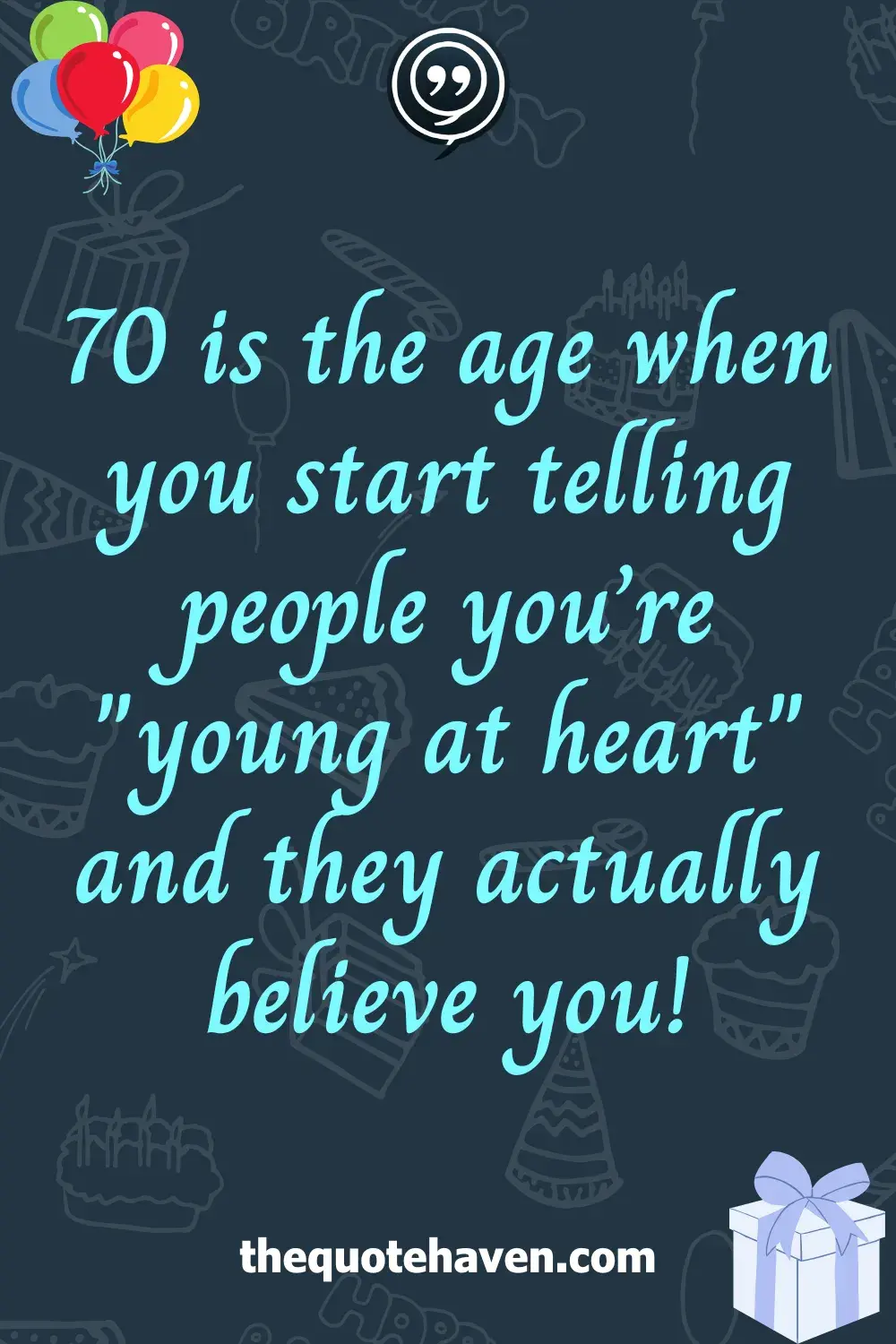   Hilarious and Heartfelt 70th Birthday Quotes .