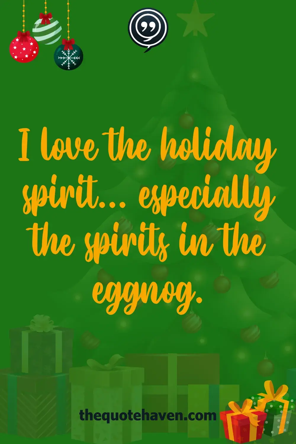I love the holiday spirit... especially the spirits in the eggnog.
