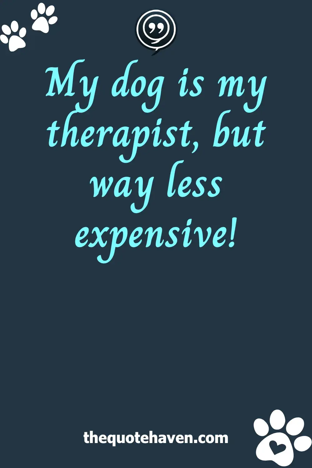  Funny Dog Quotes.