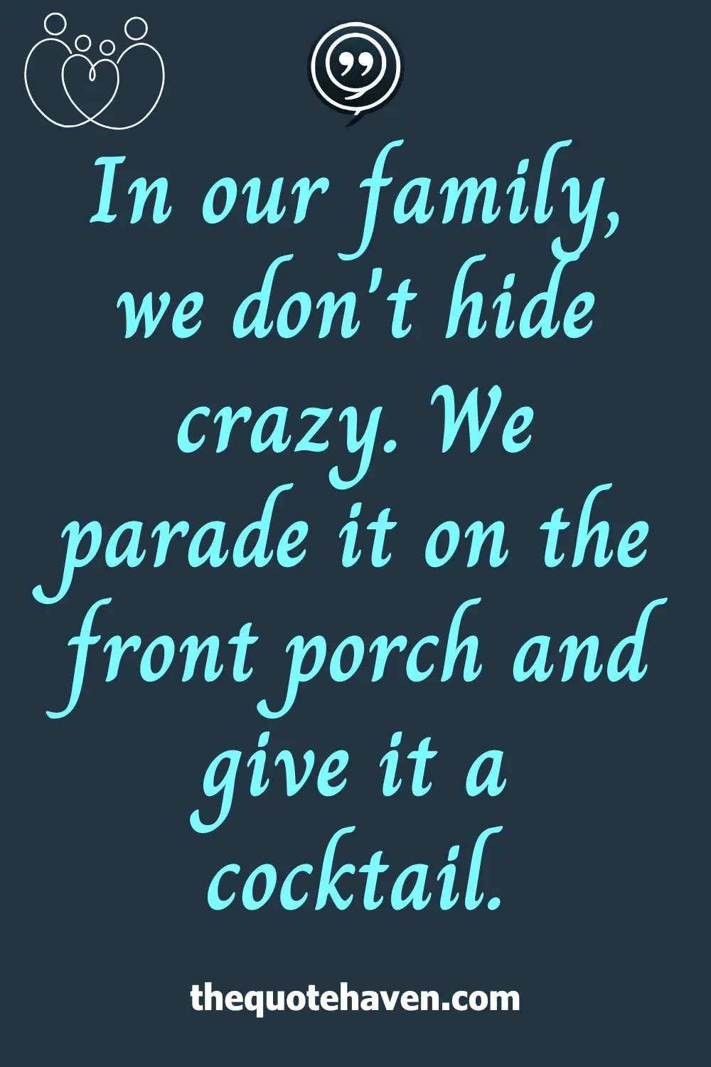  Funny Family Quotes 