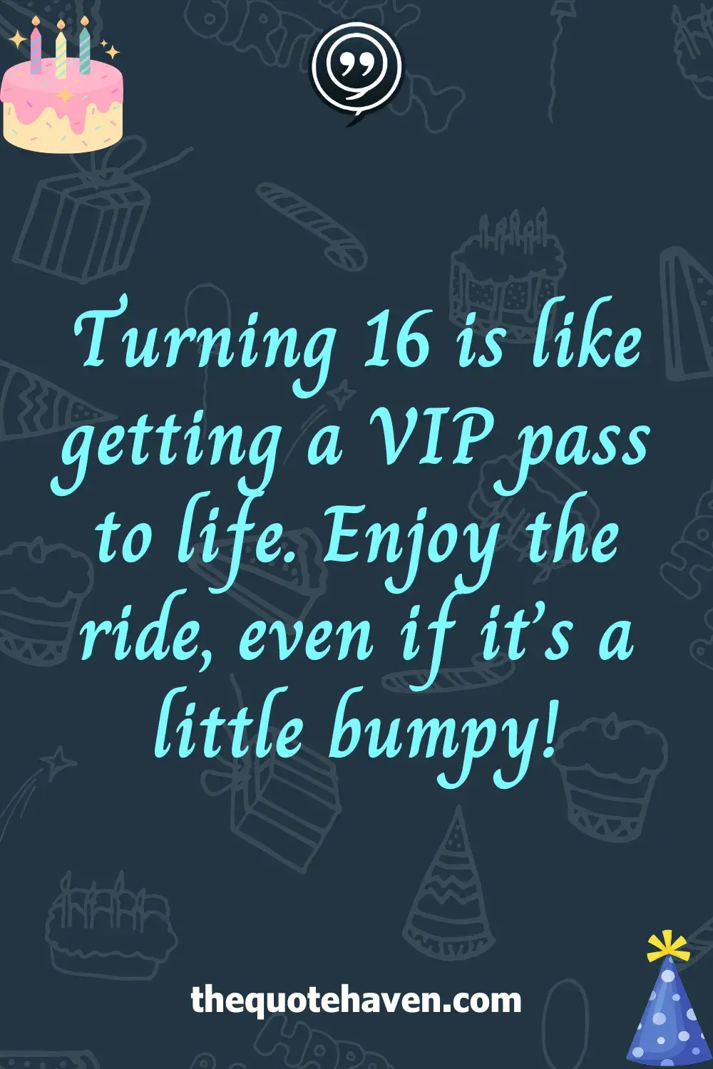 Funny and Touching Sweet 16th  Birthday Quotes .