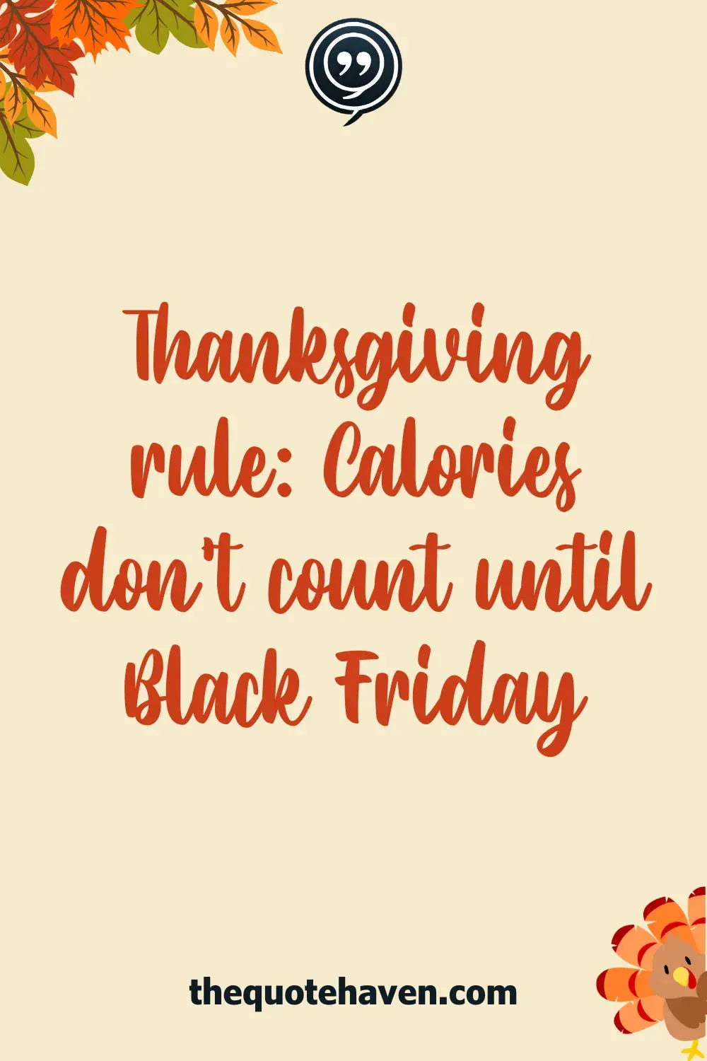 Thanksgiving rule: Calories don’t count until Black Friday