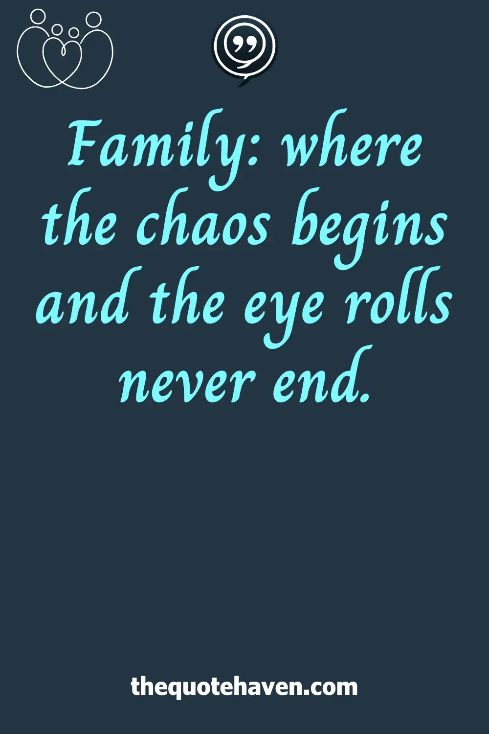  Funny Toxic Family Quotes