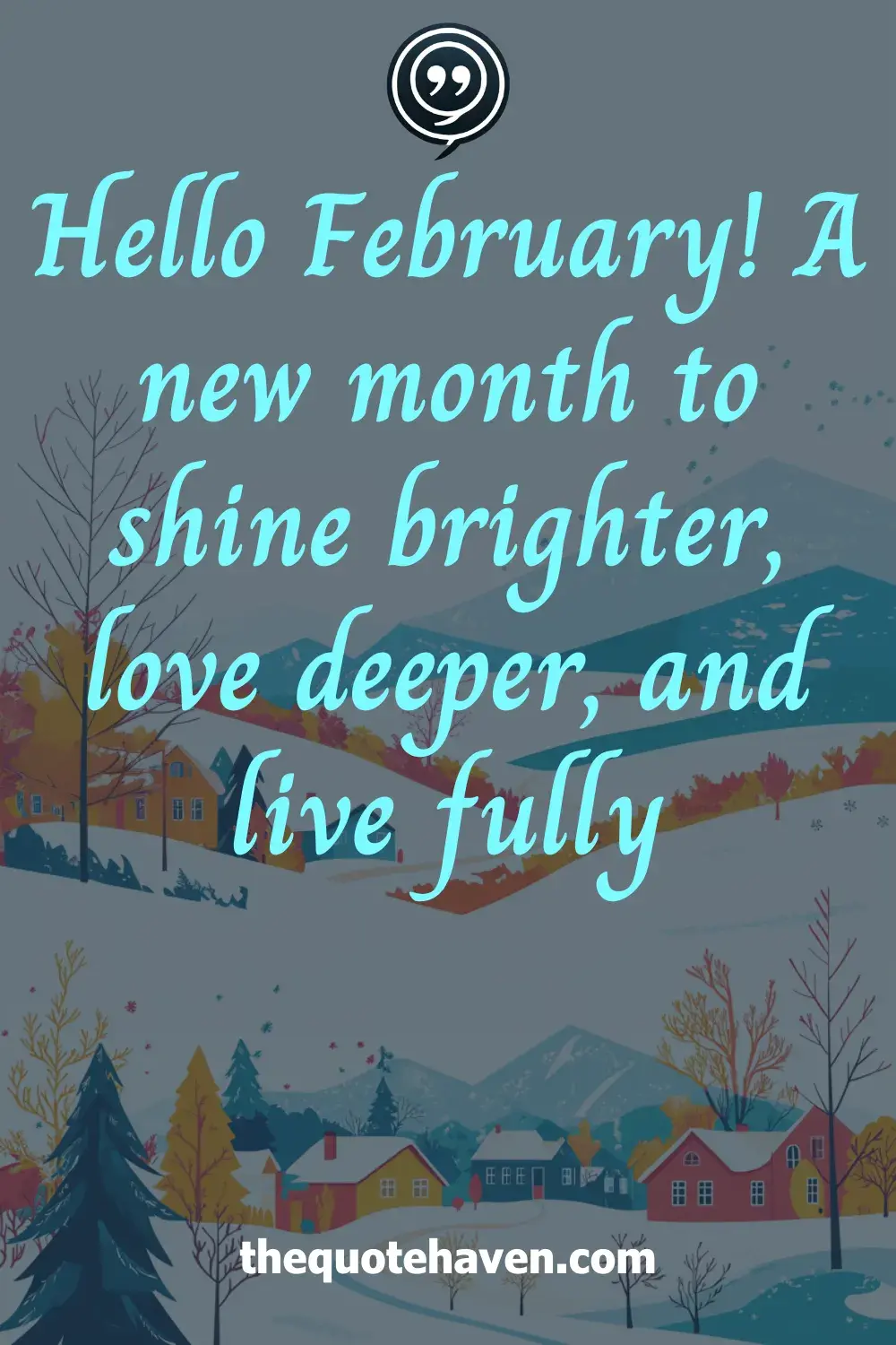  Hello February Quotes.
