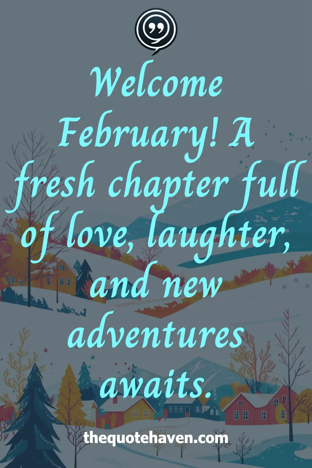  Hello February Quotes.