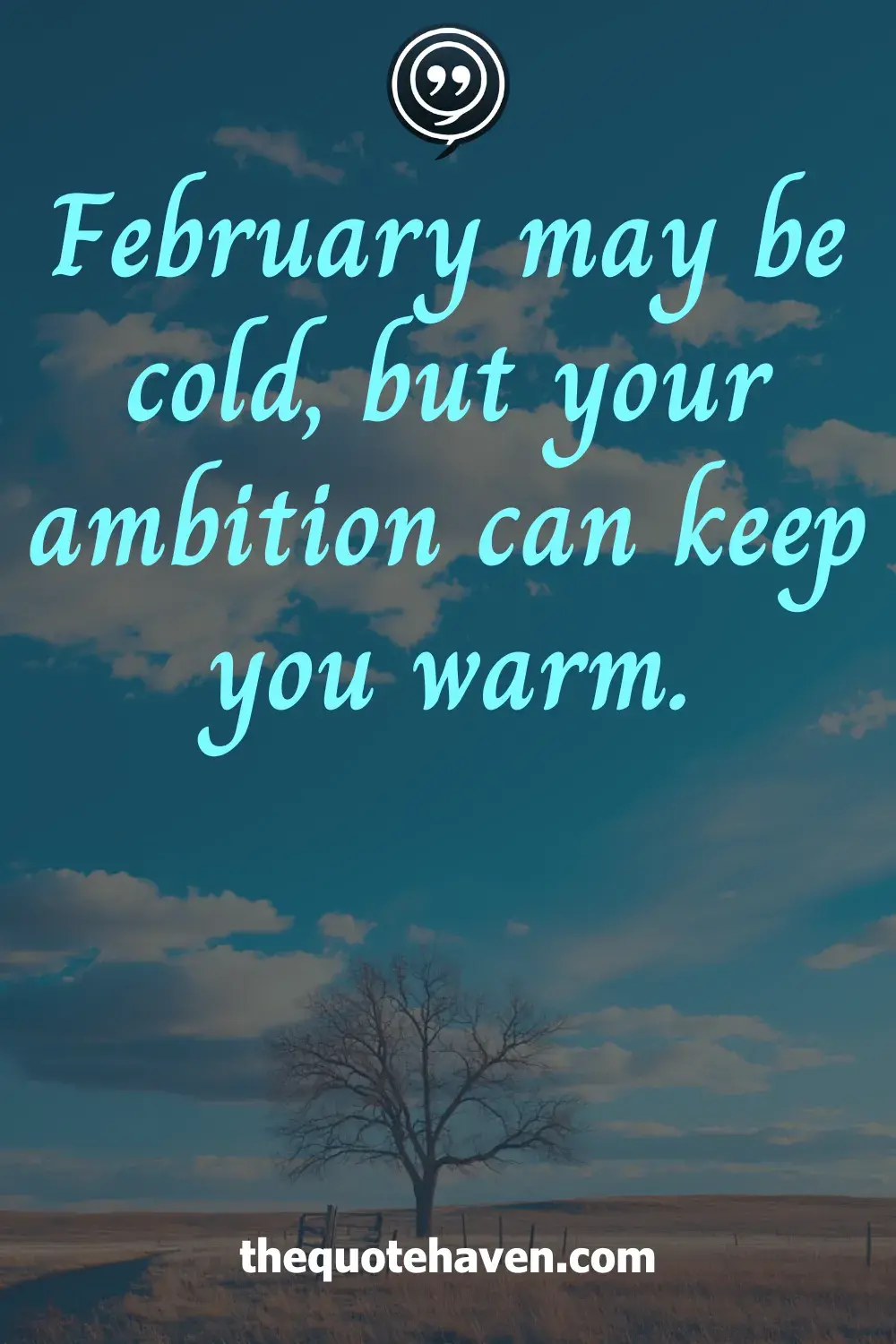  Inspirational February Quotes.