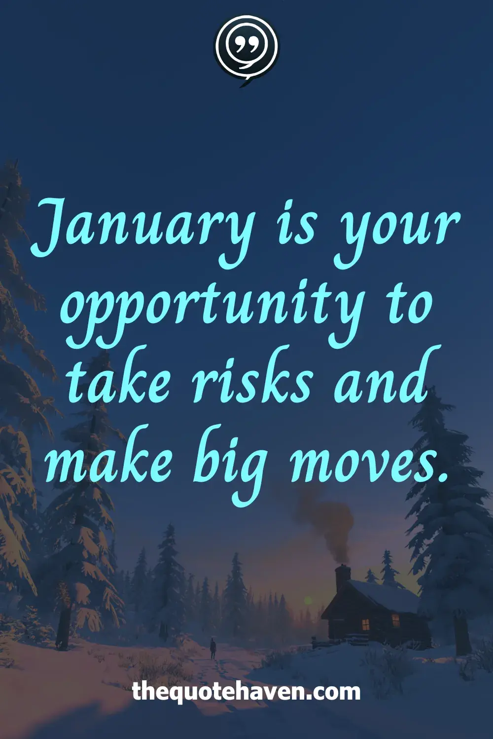  Inspirational January Quotes .