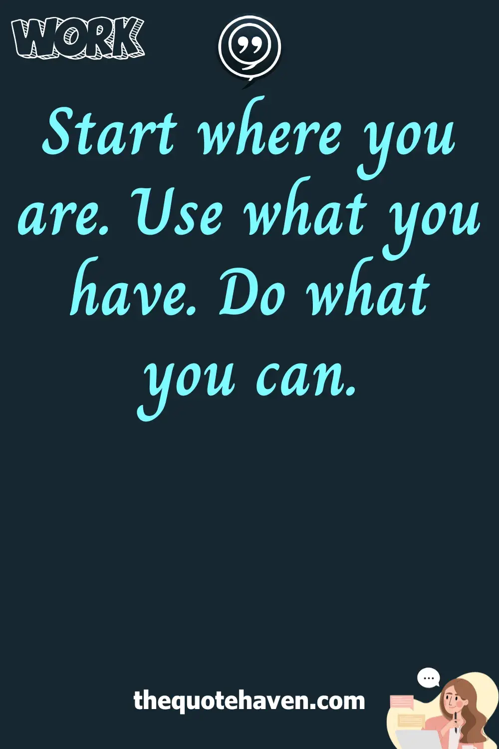  Inspirational Work Quotes.