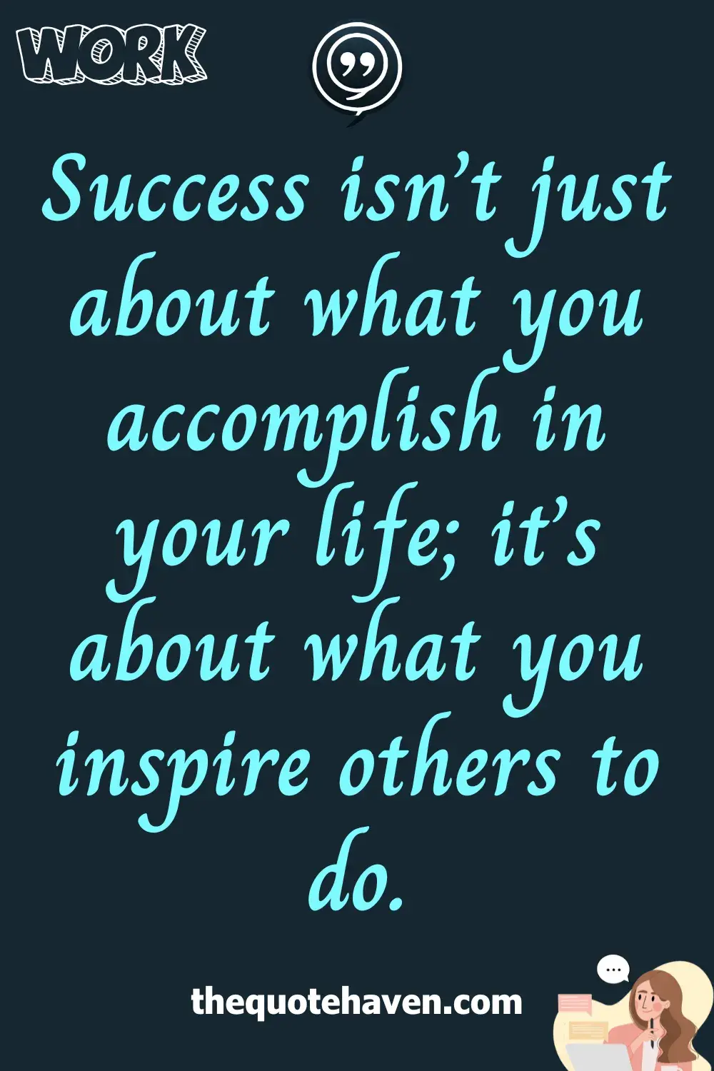  Inspirational Work Quotes.