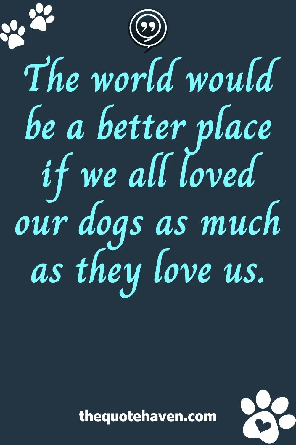  Meaningful Dog Quotes.