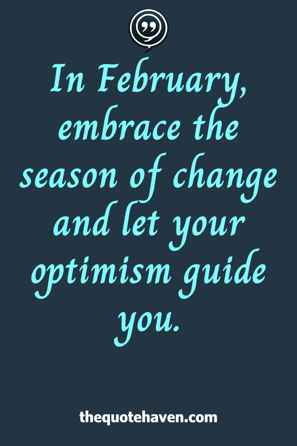  Positive February Quotes.