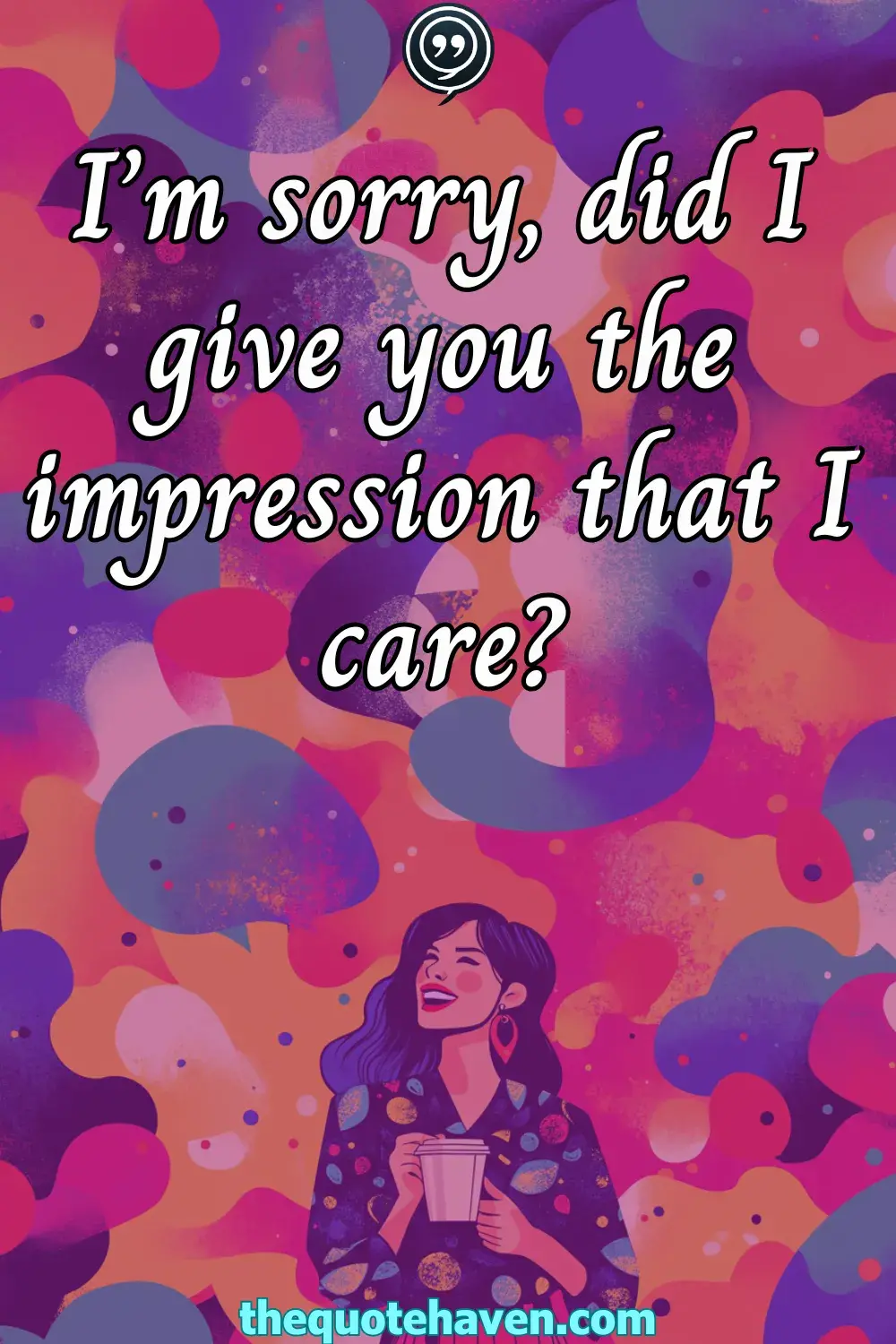 Sassy Quotes for Women