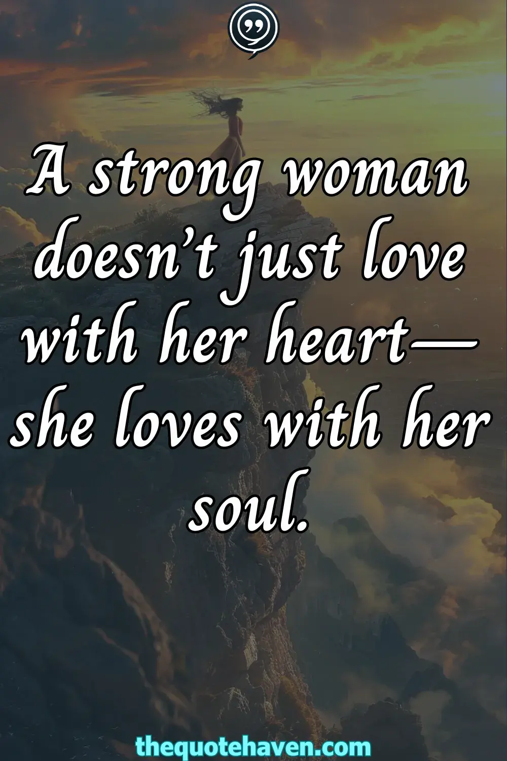 Truths About Strong Women: Powerful Quotes