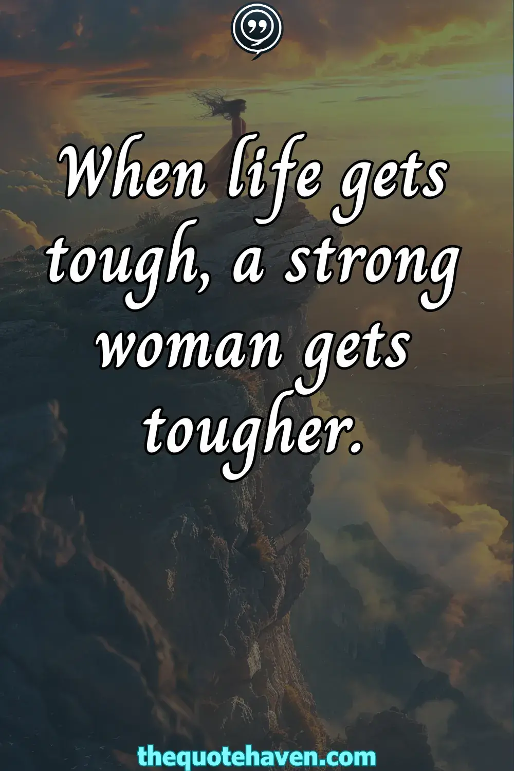Truths About Strong Women: Powerful Quotes