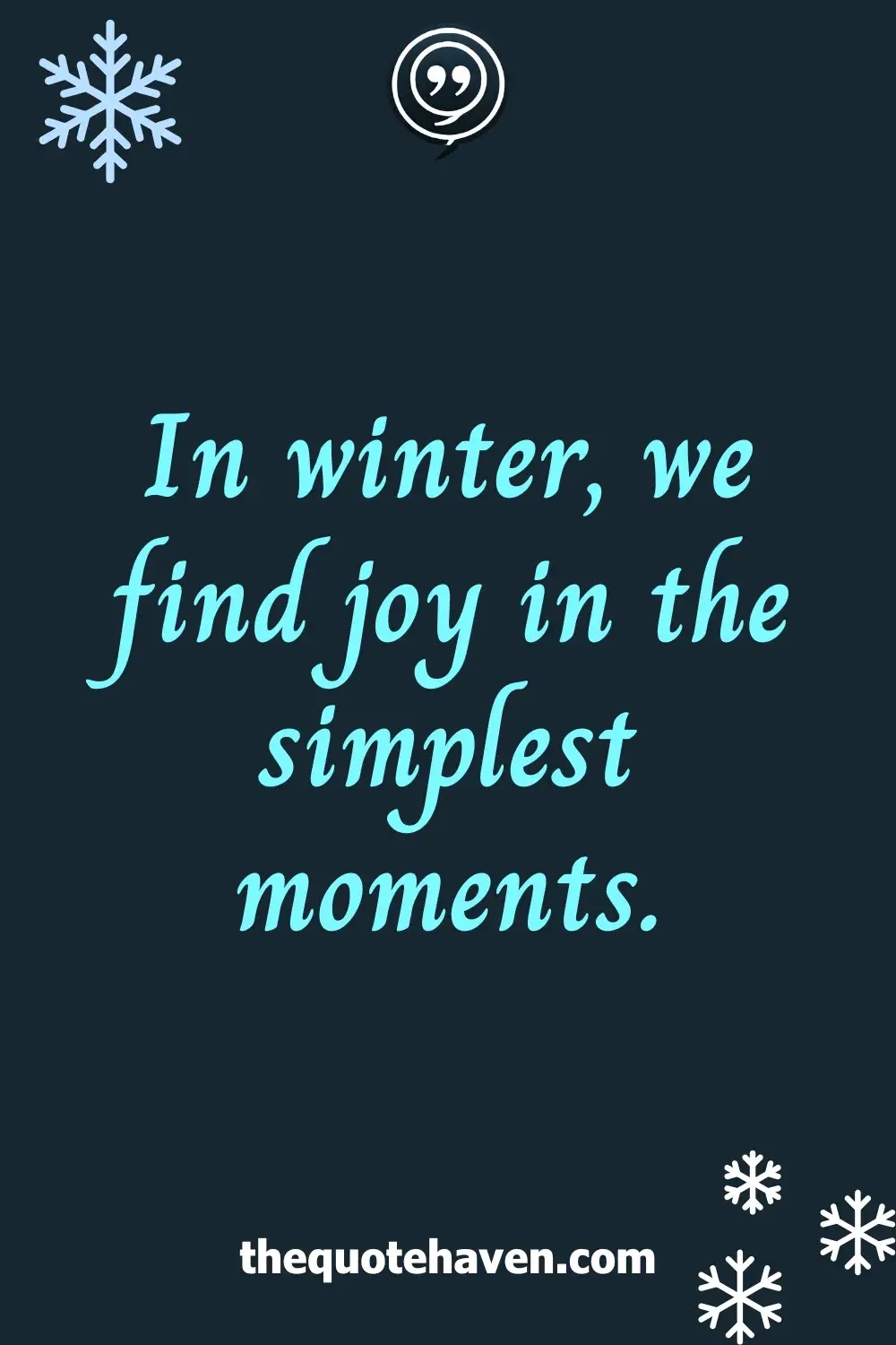 In winter, we find joy in the simplest moments.