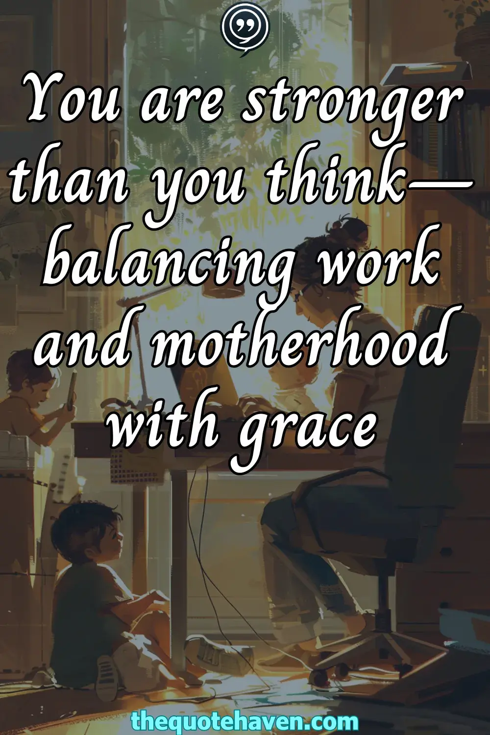 Working Mom Quotes