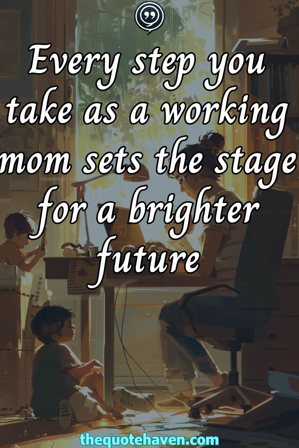 Working Mom Quotes